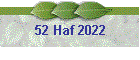 52 Haf 2022