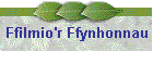 Ffilmio'r Ffynhonnau