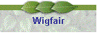 Wigfair